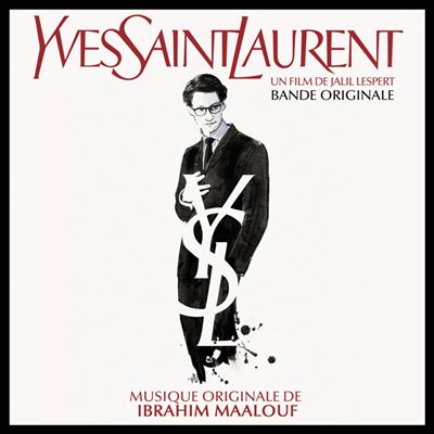 Yves Saint Laurent [Original Motion Picture Soundtrack]