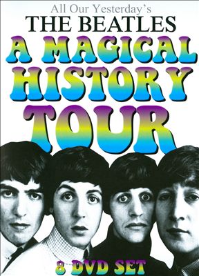 All Our Yesterday's: A Magical History Tour