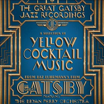 The Great Gatsby: The Jazz Recordings