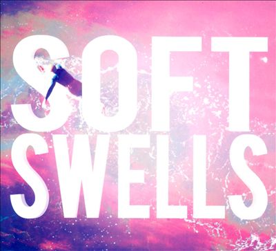 Soft Swells