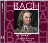 Bach: Kantaten, BWV 44-47