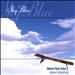 Sky Blue: Native American Flute Music