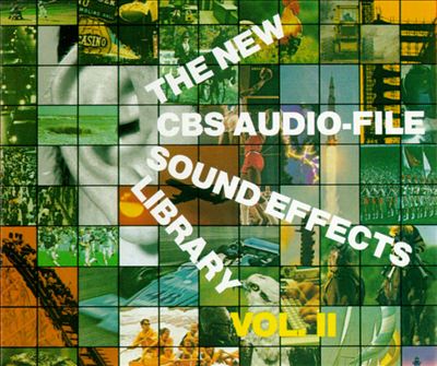 New CBS Audio-File Sound Effects Library, Vol. 2