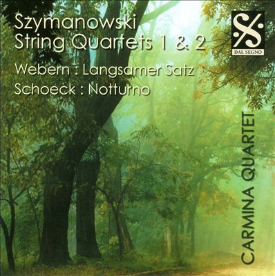 Szymanowski: String Quartets Nos. 1 & 2