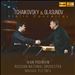 Tchaikovsky & Glasunov: Violin Concertos