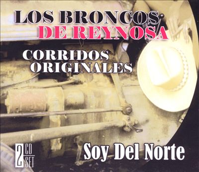 Corridos Originales/Soy del Norte