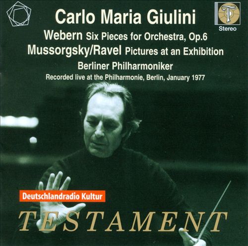 Webern: Six Pieces for Orchestra; Mussorgsky: Pictures at an Exhibition
