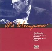 Mendelssohn: Symphonies Nos. 3 "Scottish" & 4 "Italian"