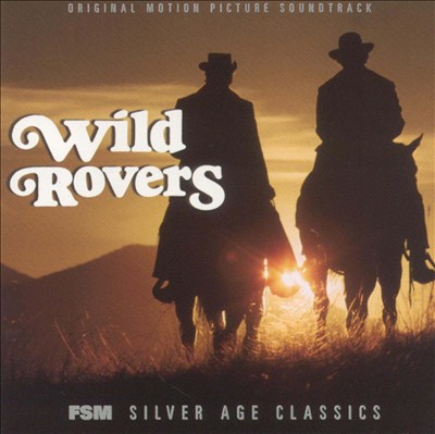 Wild Rovers, film score