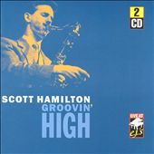 Scott Hamilton: Groovin' High