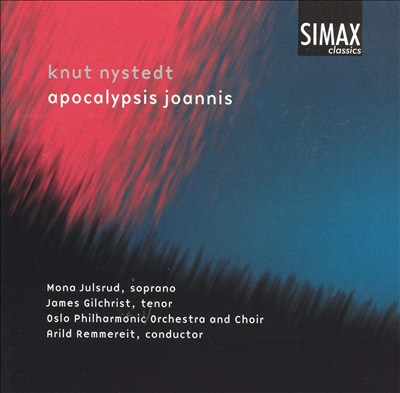 Knut Nystedt: Apocalypsis Joannis