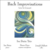 Bach Improvisations: Live in Concert