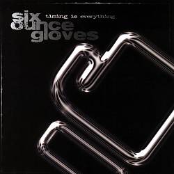 télécharger l'album Six Ounce Gloves - Timing is Everything