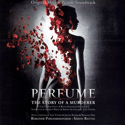 Perfume: The Story of a Murderer [Original Motion Picture Soundtrack]