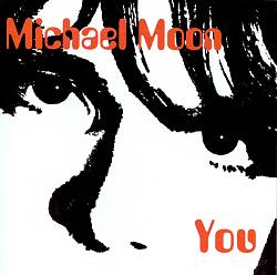 lataa albumi Michael Moon - You