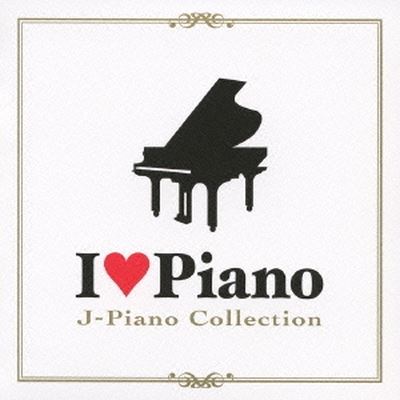 I Love Piano: J Piano Collection