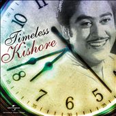 Timeless Kishore