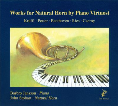 Works for Natural Horn by Piano Virtuosi
