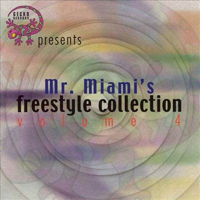 Mr. Miami's Freestyle Collection, Vol. 4