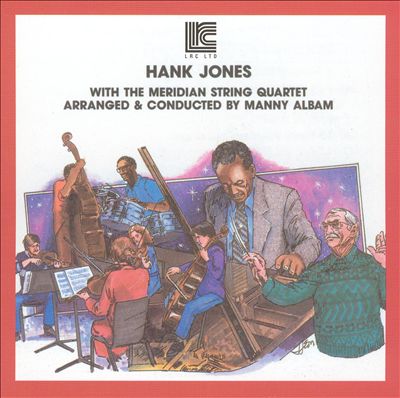 Hank Jones with the Meridian String Quartet