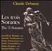 Debussy: The 3 Sonatas
