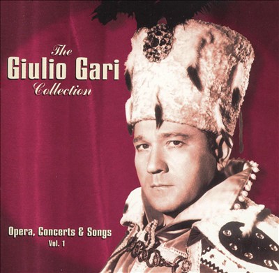 The Giulio Gari Collection, Vol. 1