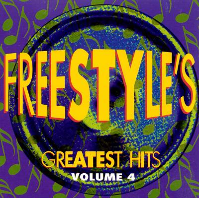 Freestyle's Greatest Hits, Vol. 4 [SPG]