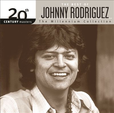 20th Century Masters - The Millennium Collection: The Best of Johnny Rodriguez