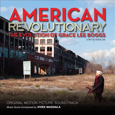 American Revolutionary: The Evolution of Grace Lee Boggs [Original Motion Picture Soundtrack]
