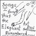 Songs I Forgot That the Elephant Remembered