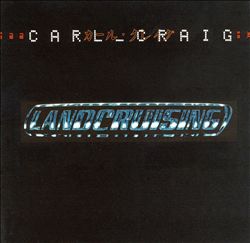ladda ner album Carl Craig - Landcruising