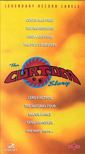 The Curtom Story [Charly]