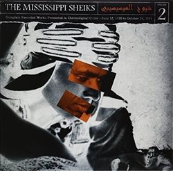 last ned album Mississippi Sheiks - Complete Recorded Works In Chronological Order Volume 1 17 February To 12 June 1930