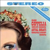 Delibes: Coppélia (Complete Recording)