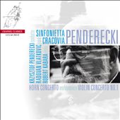 Penderecki: Horn Concerto; Violin Concerto No. 1