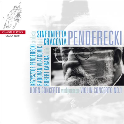 Penderecki: Horn Concerto; Violin Concerto No. 1