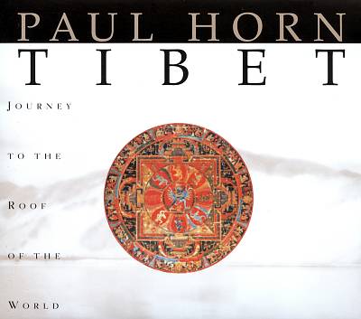 Tibet: Journey to the Roof of the World