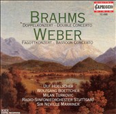 Brahms: Double Concerto; Weber: Bassoon Concerto