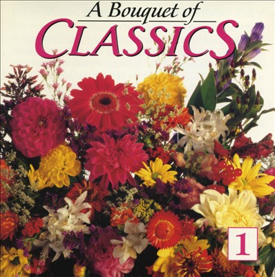A Bouquet of Classics, Disc 1