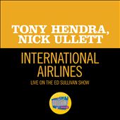 International Airlines [Live on The Ed Sullivan Show, December 12, 1965]