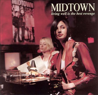 Living Well Is the Best Revenge - Midtown, Album