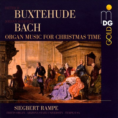 Buxtehude, Bach: Organ Music for Christmas Time