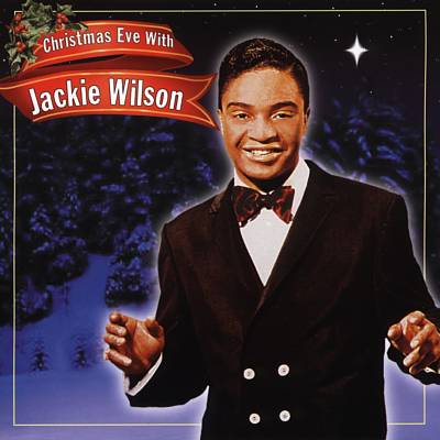 Christmas Eve with Jackie Wilson