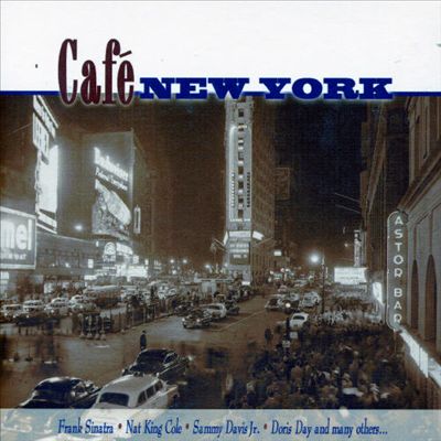 Cafe New York [Disc 1]