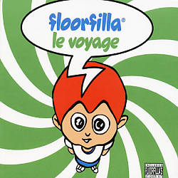 Album herunterladen Floorfilla - Le Voyage