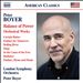 Peter Boyer: Balance of Power - Orchestral Works