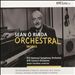 Seán Ó Riada: Orchestral Works