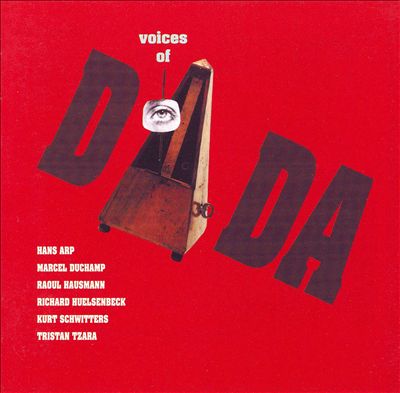 Voices of Dada