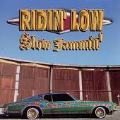 Ridin' Low: Slow Jammin'