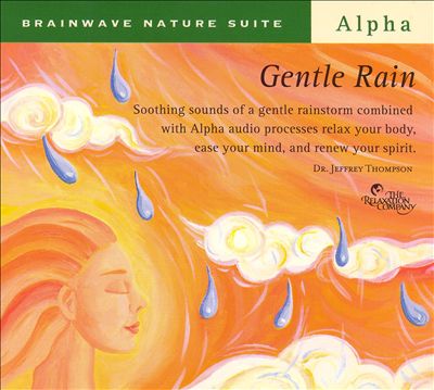 Brainwave Nature Suite: Gentle Rain